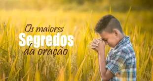 O SEGREDO DA ORAÇÃO